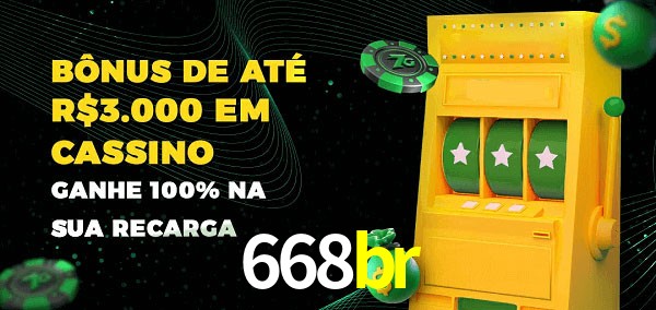 668br melhor bônus de depósito